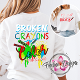 Broken Crayons Crew/Tshirt