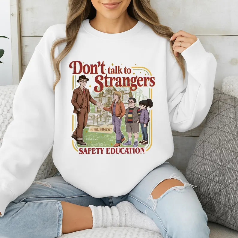Don't talk to strangers