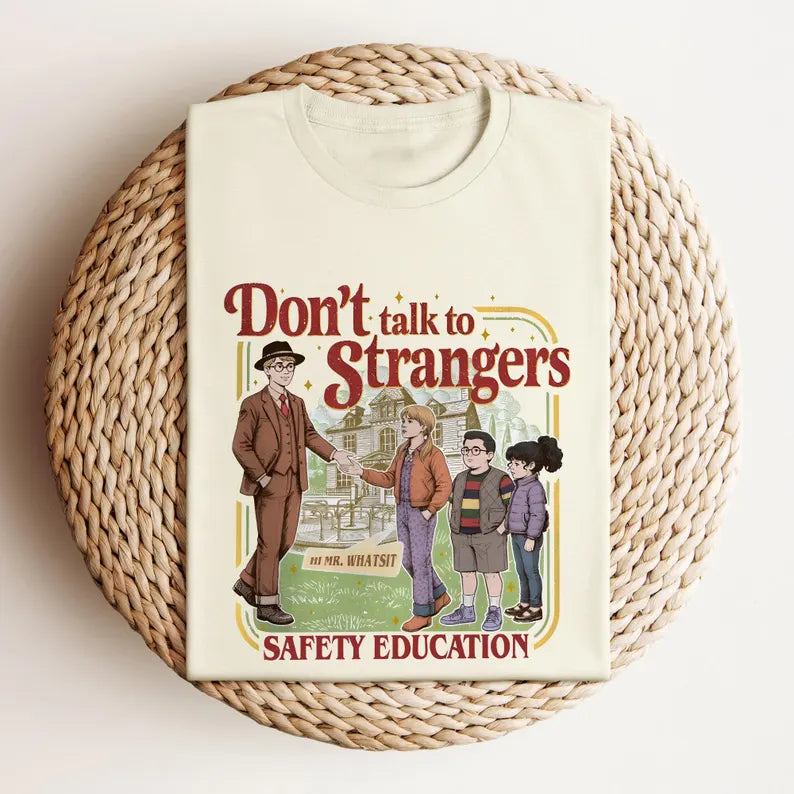 Don't talk to strangers