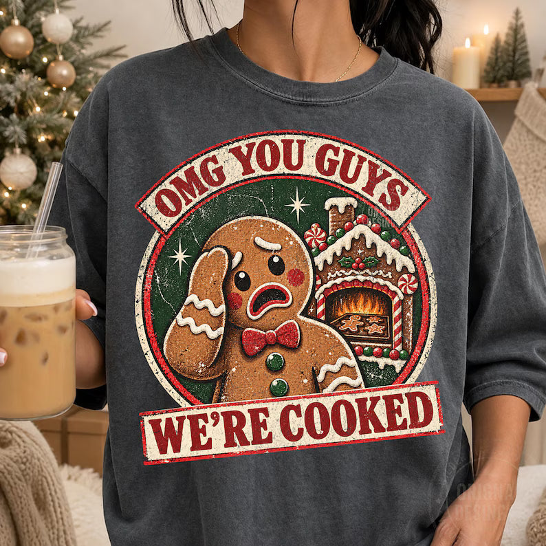 Omg were cooked