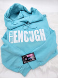 YOU ARE ENOUGH GLITTERED HOODIE