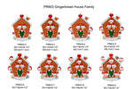 GINGERBREAD HOUSE FAMILY