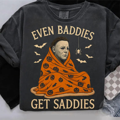 Baddies get Saddies