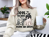 Dogs - Creepy People