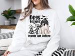Dogs - Creepy People