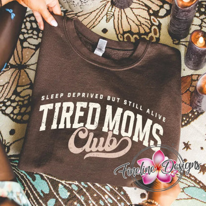 Tired Moms Club
