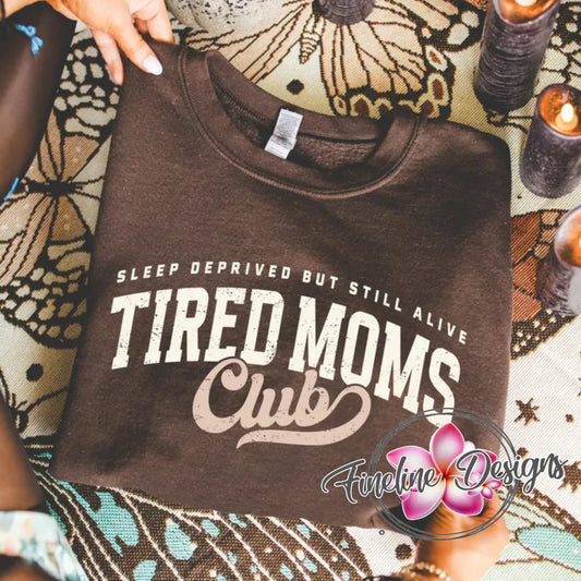 Tired Moms Club