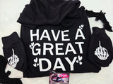 HAVE A GREAT DAY