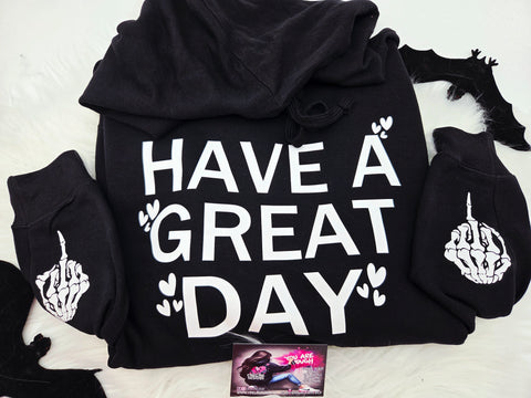 HAVE A GREAT DAY