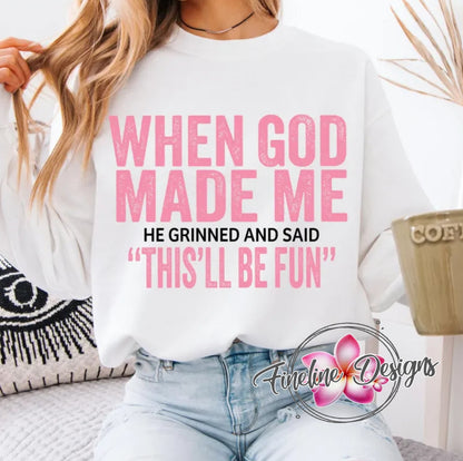 God made Me - Fun