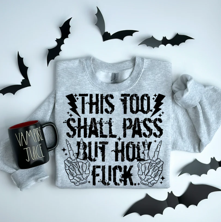 This to shall Pass