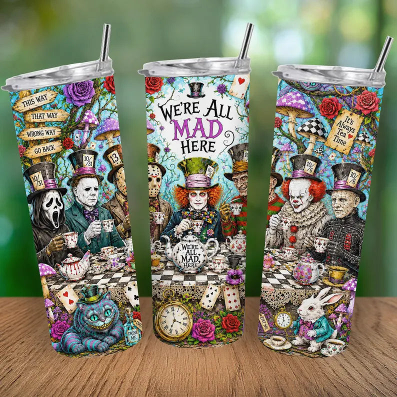 Mad here 20oz Tumbler