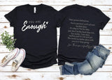 YOU ARE ENOUGH long saying tshirt