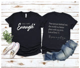 YOU ARE ENOUGH short saying tshirt