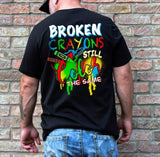 Broken Crayons tshirt